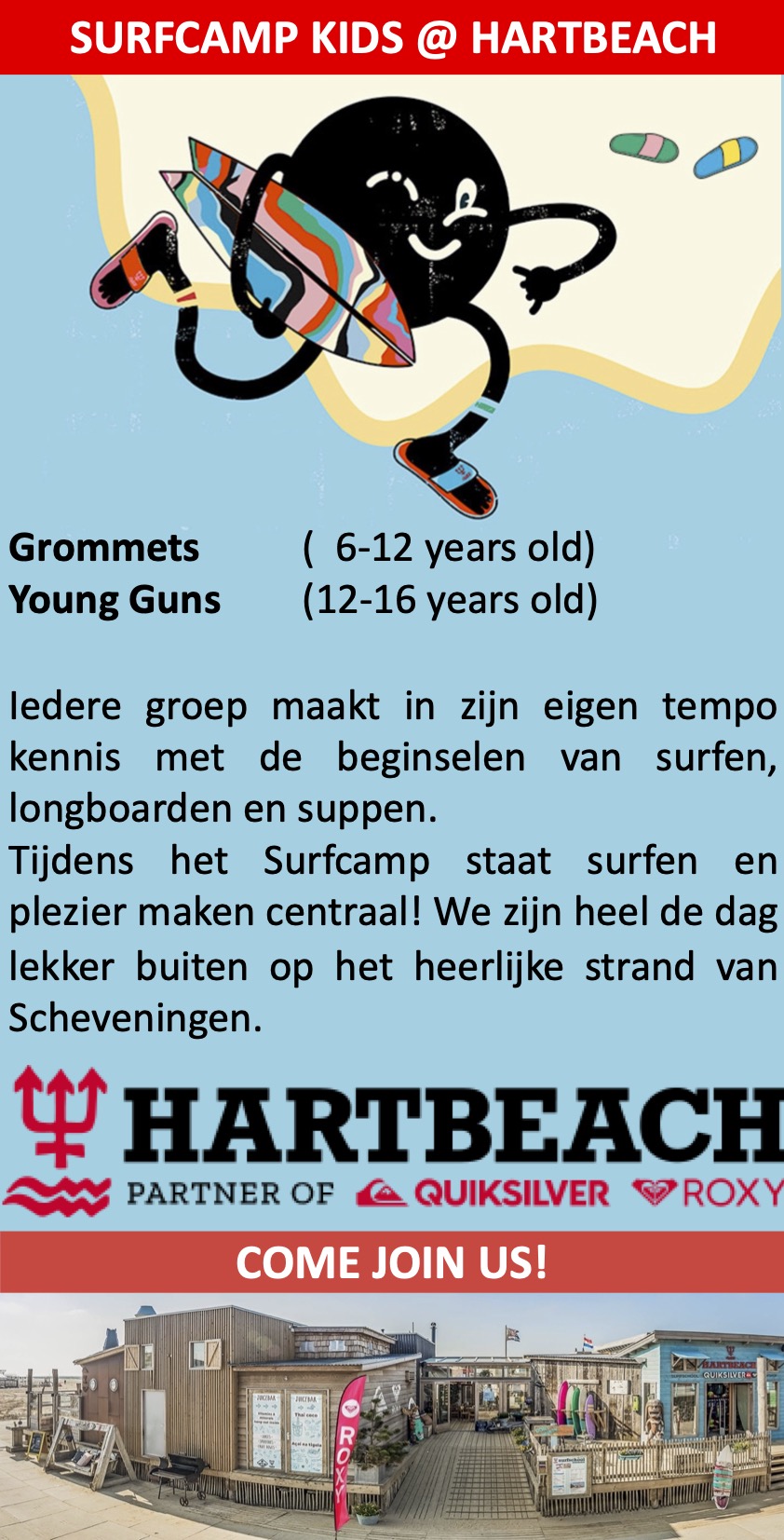 HartBeach Surfschool-Scheveningen Surfcamp 6-12-jaar Schoolvakanties
