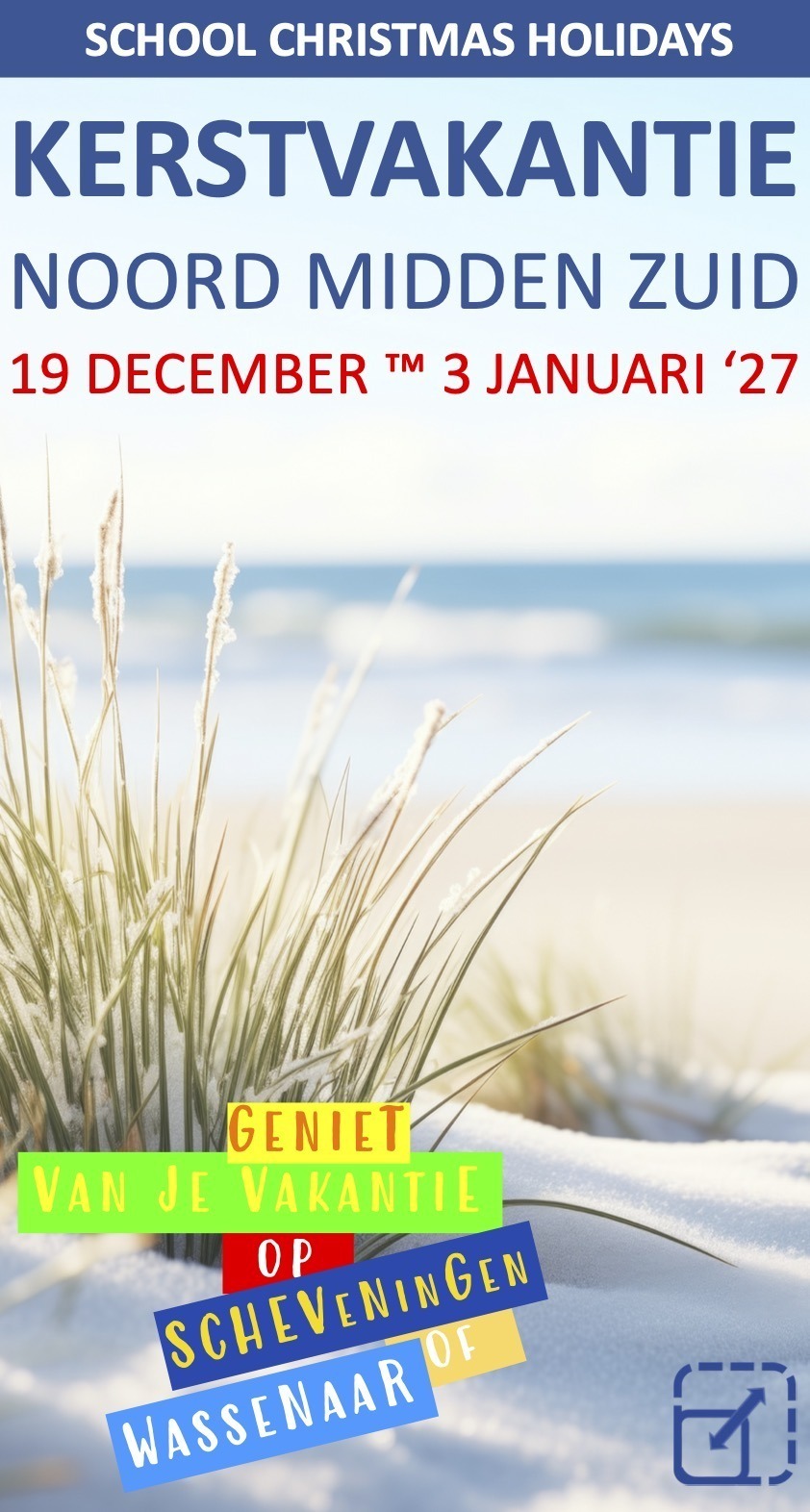 Kerstvakantie Scheveningen