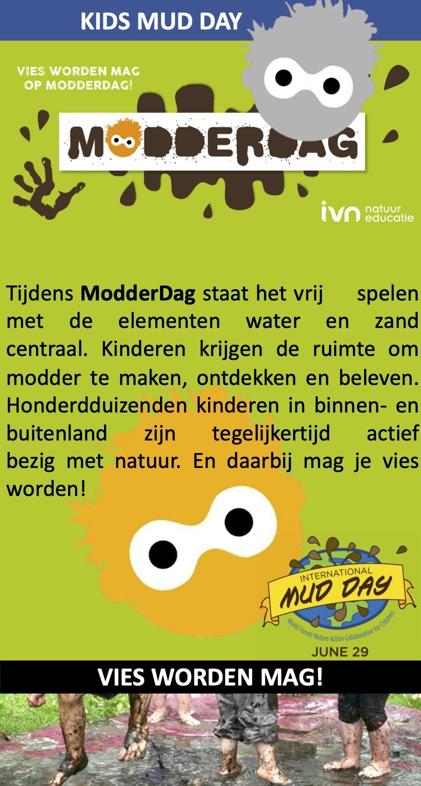 MODDERDAG Stadsboerderij 't Waaygat. lekker uitleven, vies worden en in de modder rollen als een varkentje....