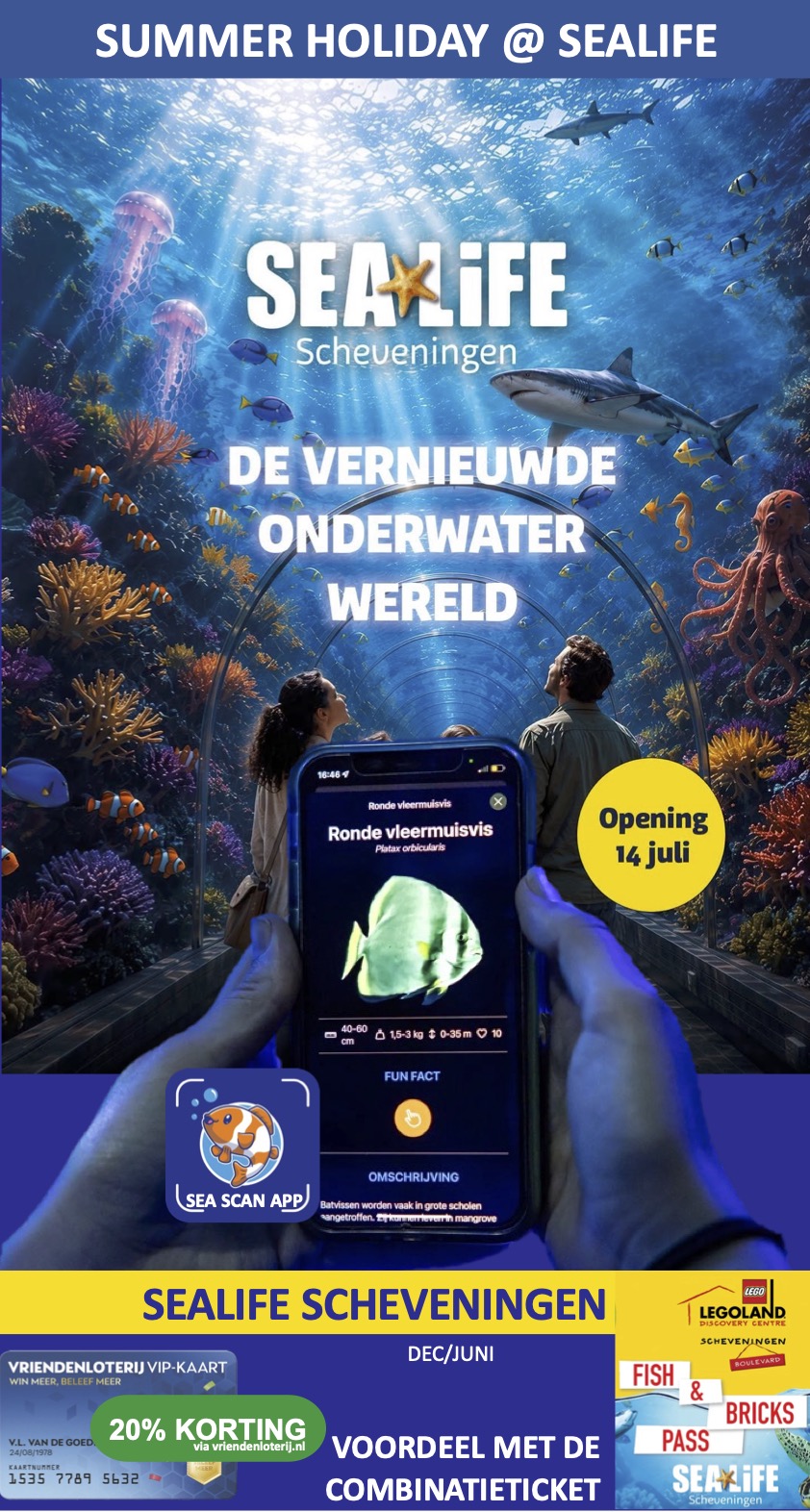 SeaLife Boulevard Scheveningen Sea Life 12/6
