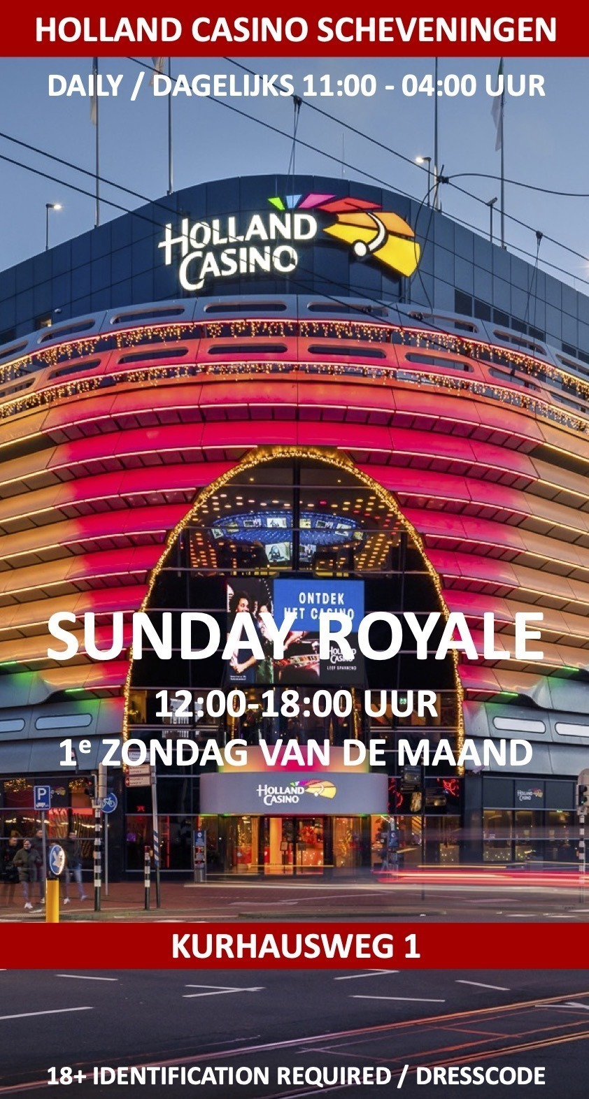 Holland Casino Scheveningen Sunday Royale op de eerste zondag van de maand