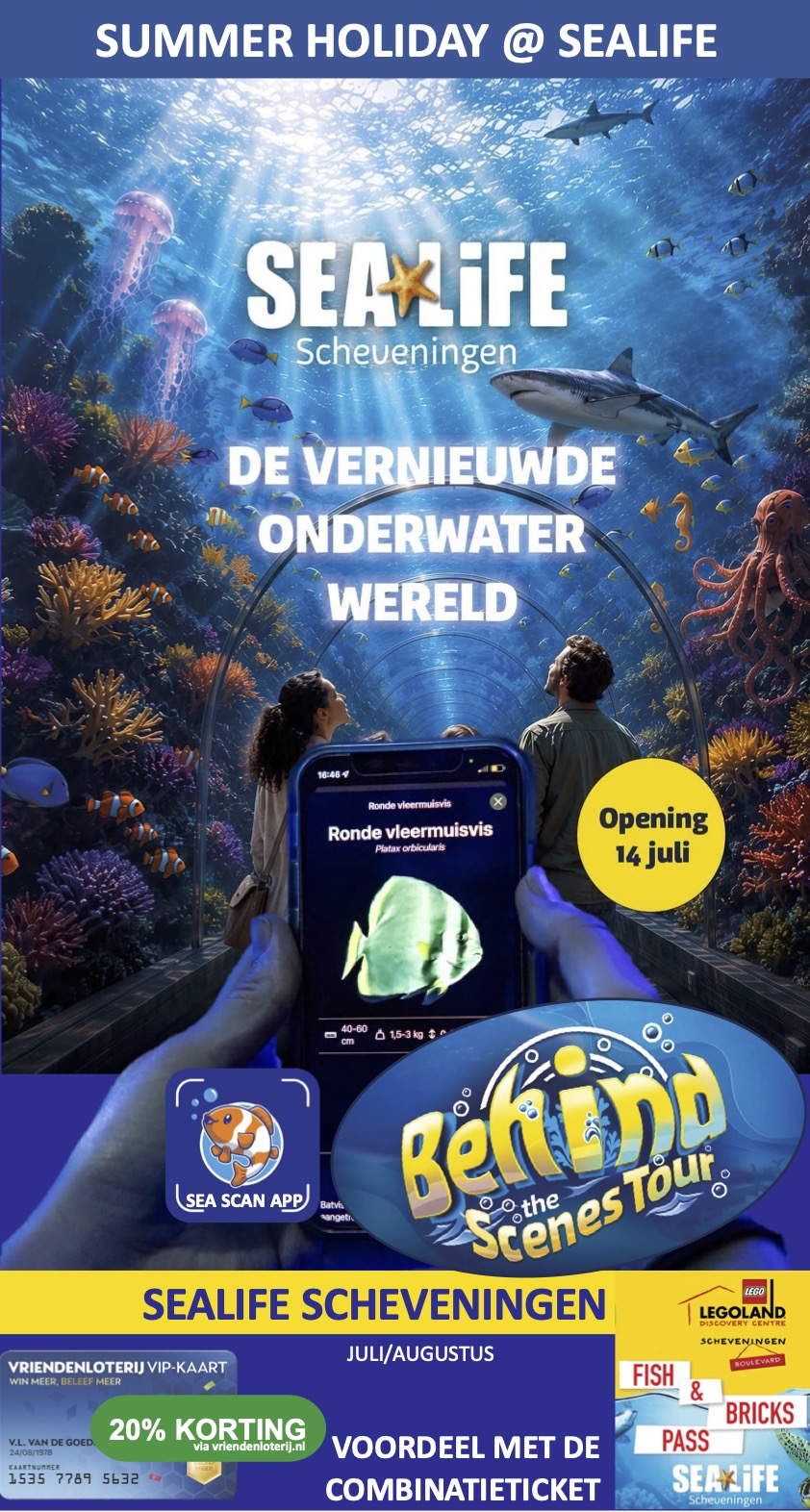 Zomervakantie SeaLife Boulevard Scheveningen Sea Life
