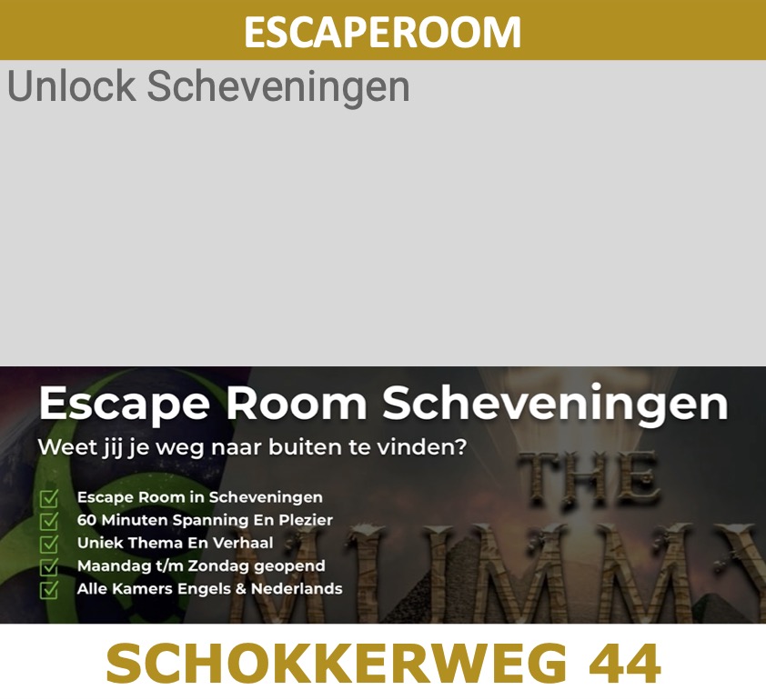 Escaperoom Scheveningen Schokkerweg 44
