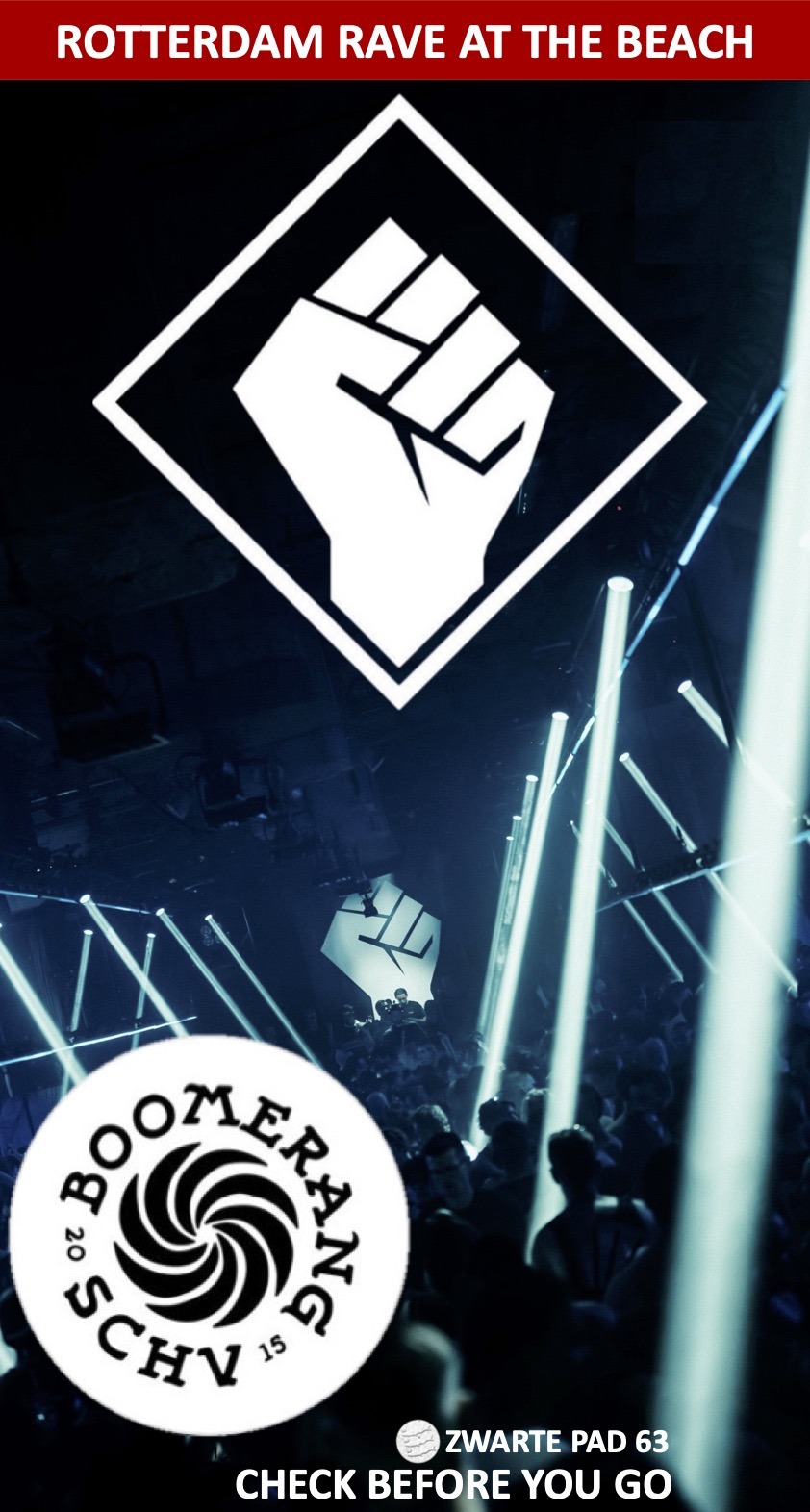 Rotterdam Rave @ Boomerang Zwarte Pad 63 Scheveningen