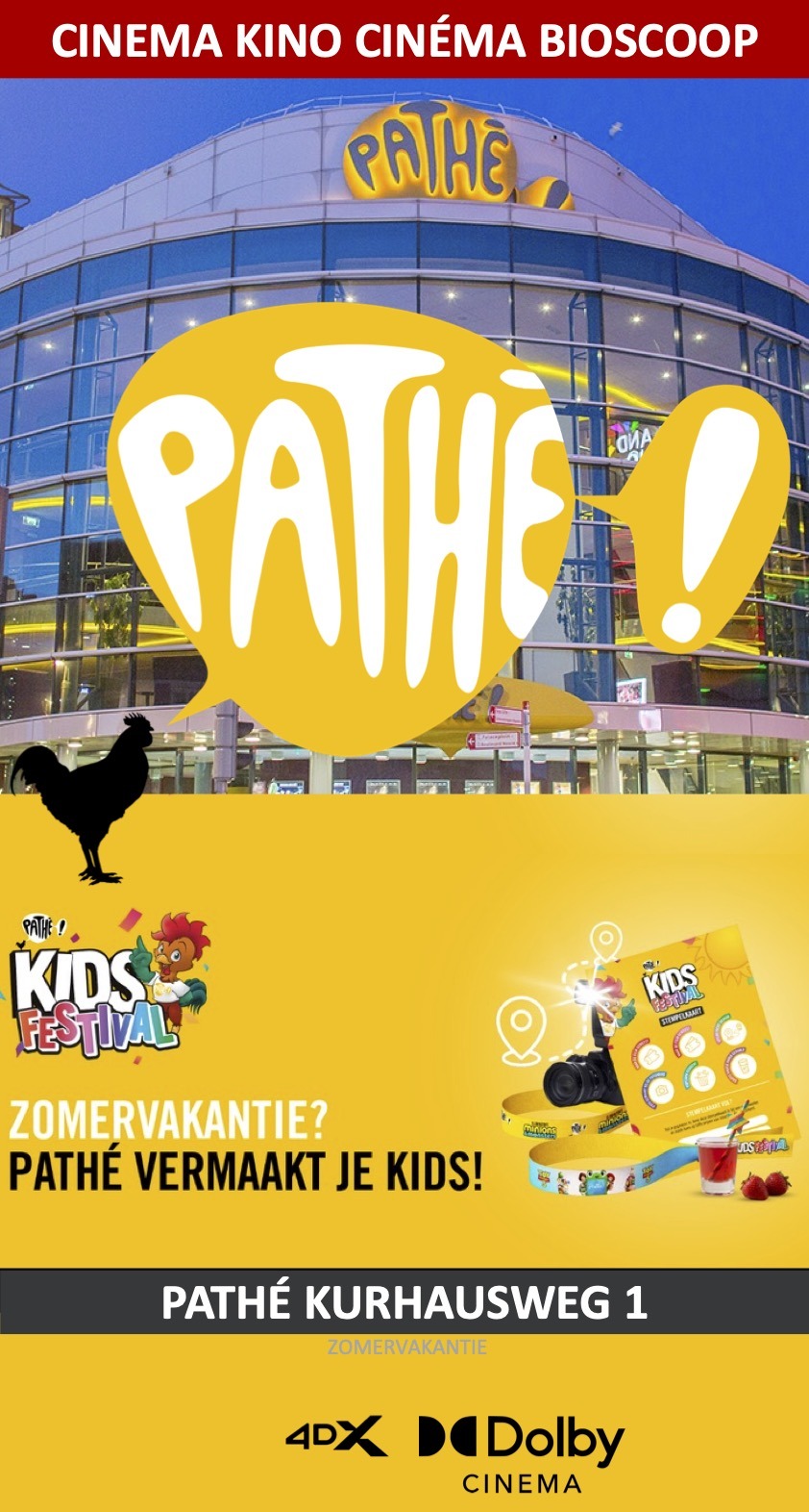Pathe Zomervakantie Kids Festival Bioscoop Scheveningen Kurhausweg Cinema