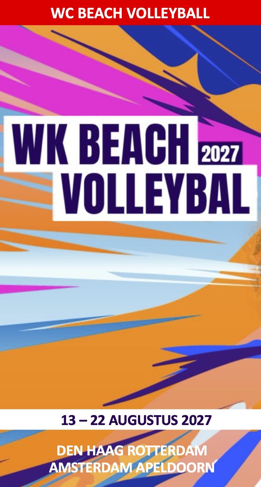 WK BeachVolleybal 2027 Den Haag Scheveningen