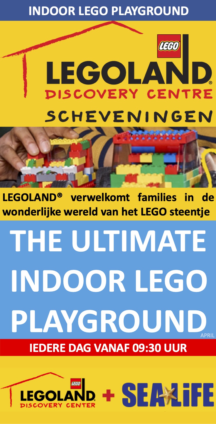 Legoland Discovery Centre Scheveningen NL Event april