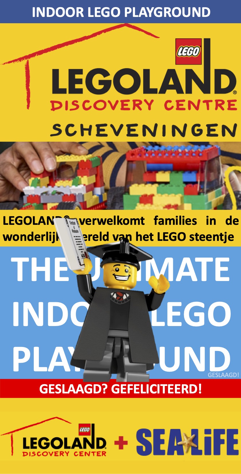 JUNI Legoland Discovery Centre Scheveningen NL Event
