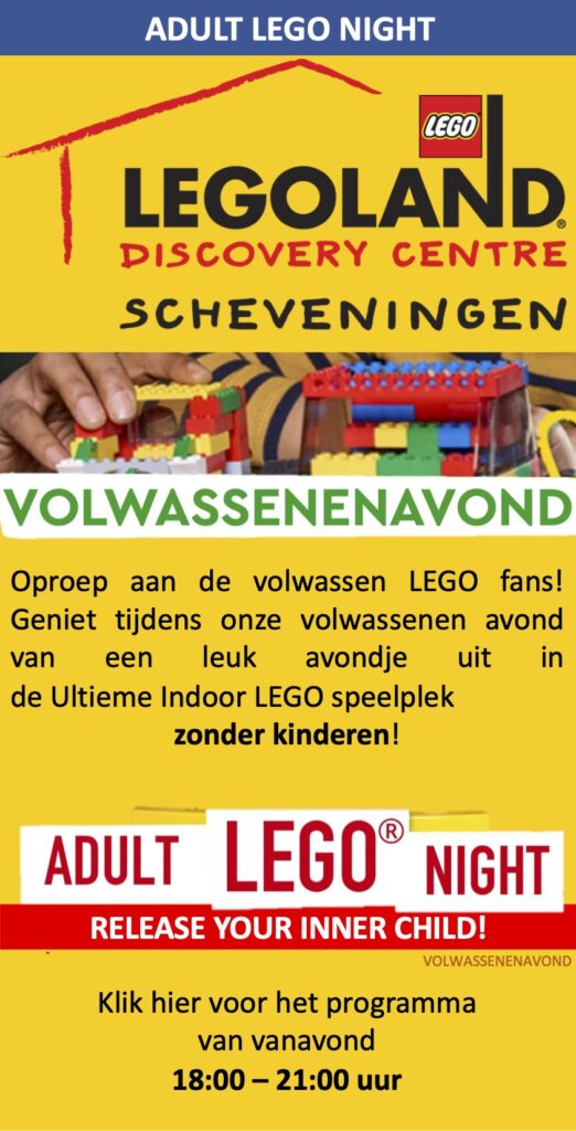 Volwassenenavond Legoland Boulevard Scheveningen Discovery Centre