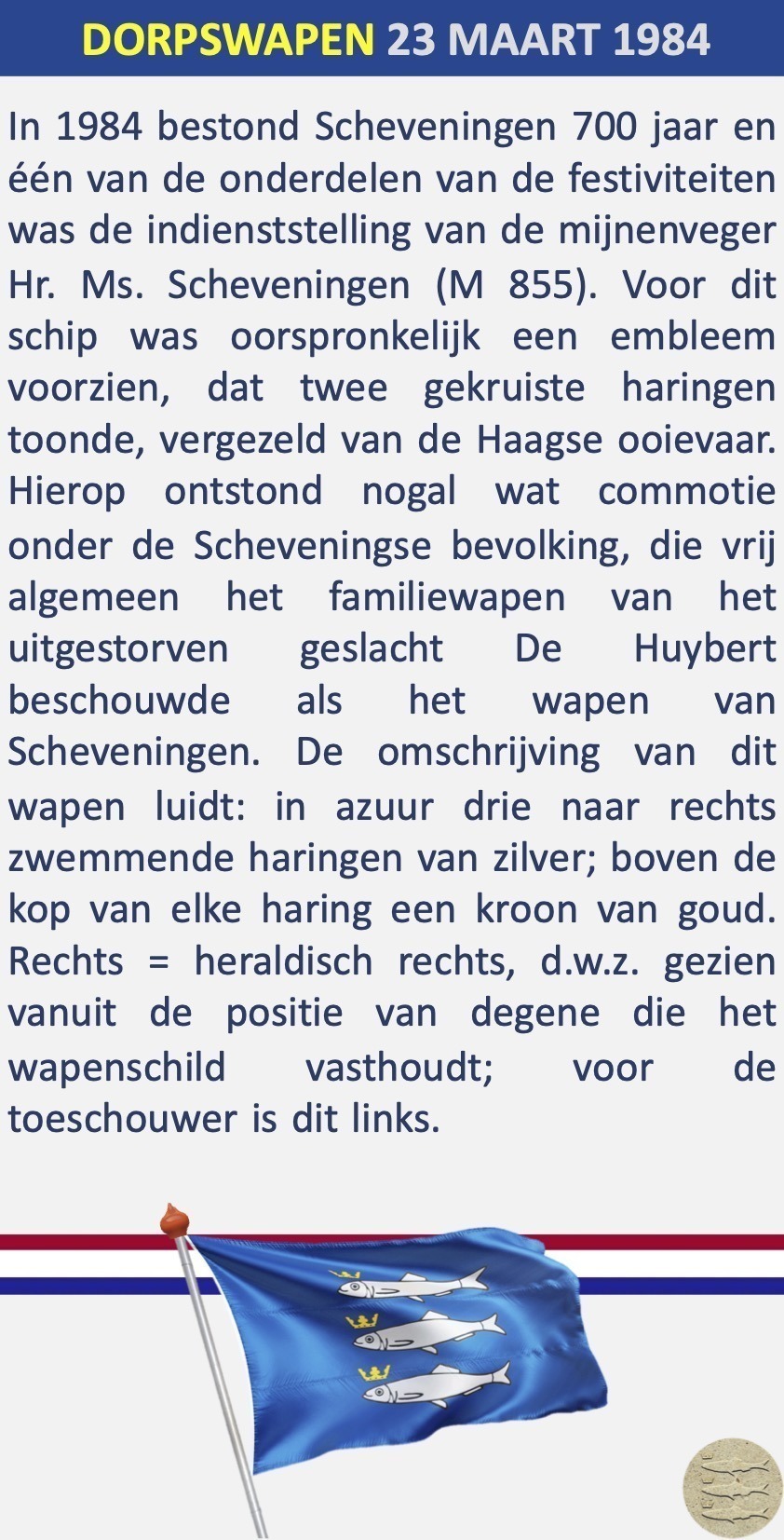Geschiedenis Scheveningse Wapen 23 maart 1984