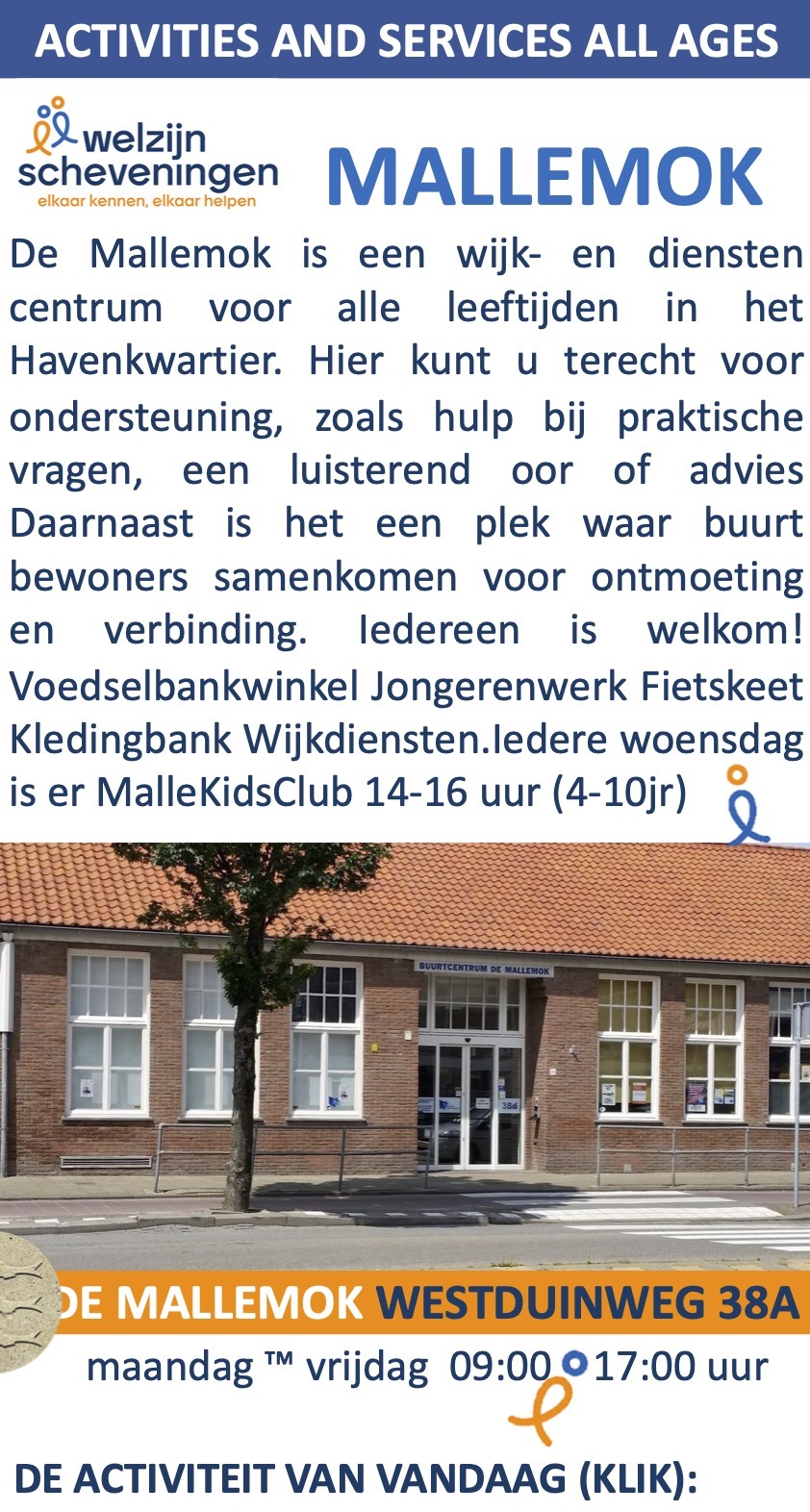 Mallemok Westduinweg 38D Welzijn Scheveningen