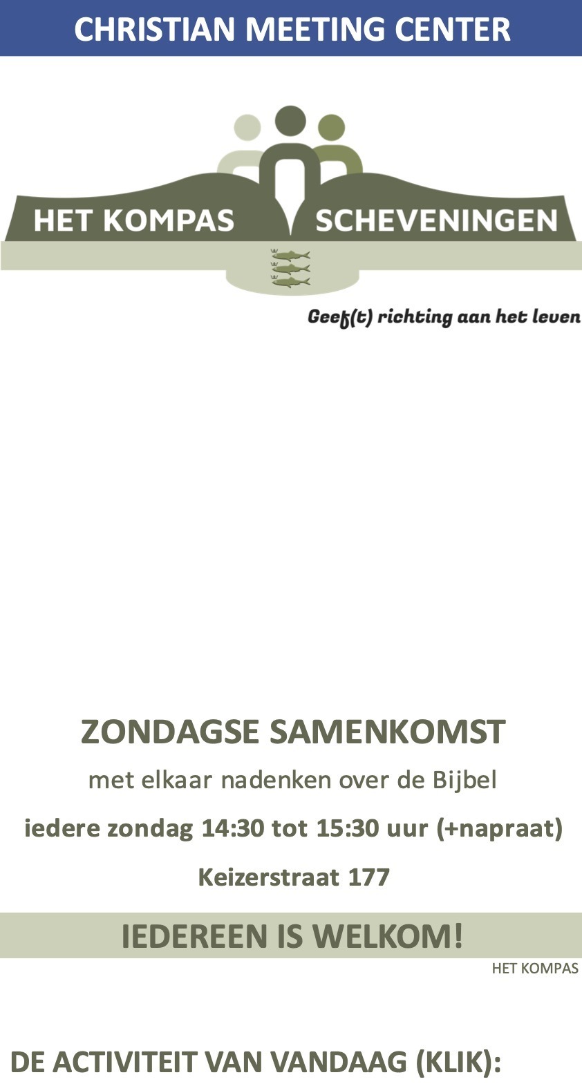 Het Kompas Scheveningen Bijbelcentrum Geef(t) richting aan het leven