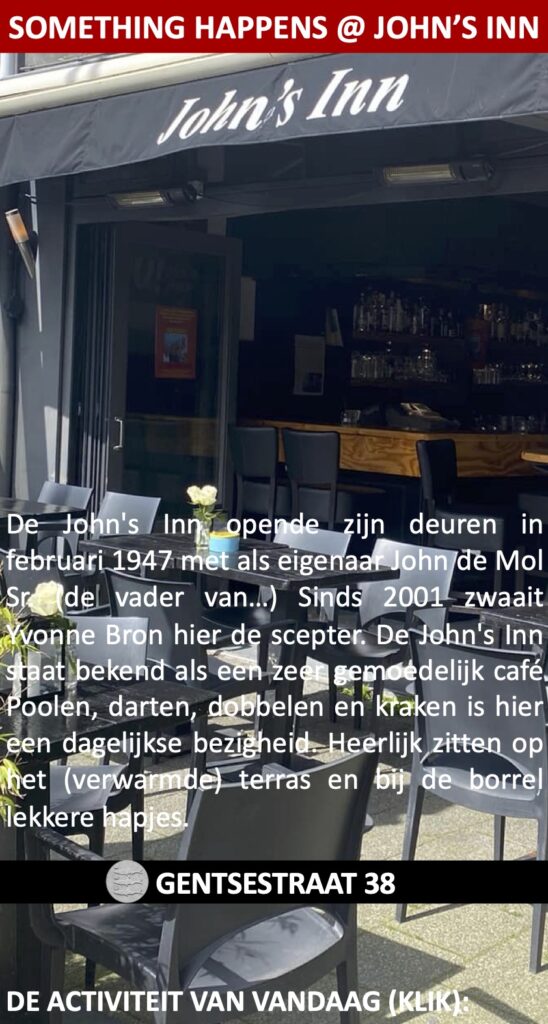 Live @ Johns Inn vanaf 19.00 uur Gentsestraat 38 Scheveningen