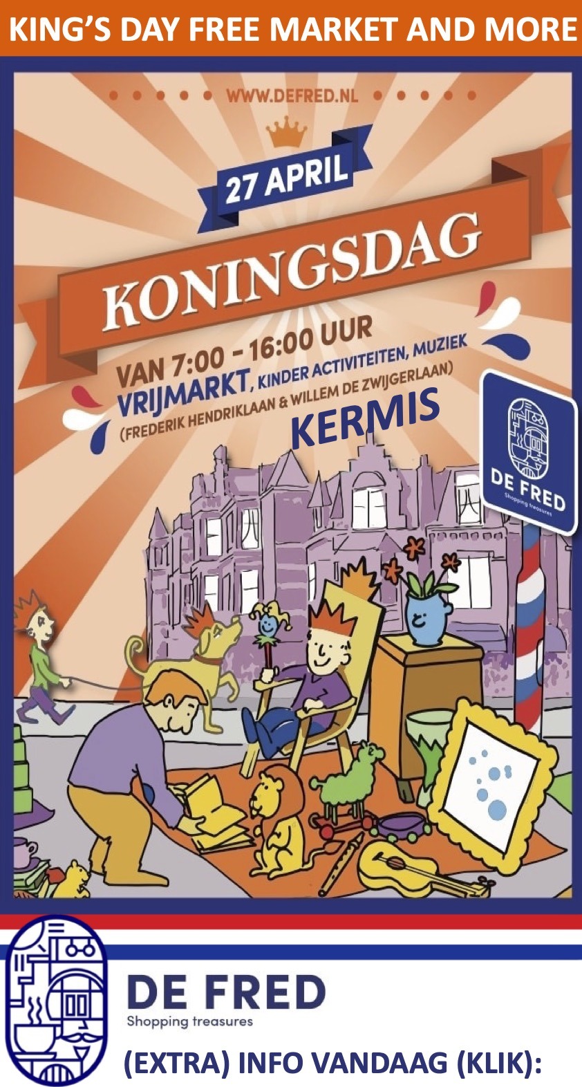Koningsdag DE FRED Scheveningen