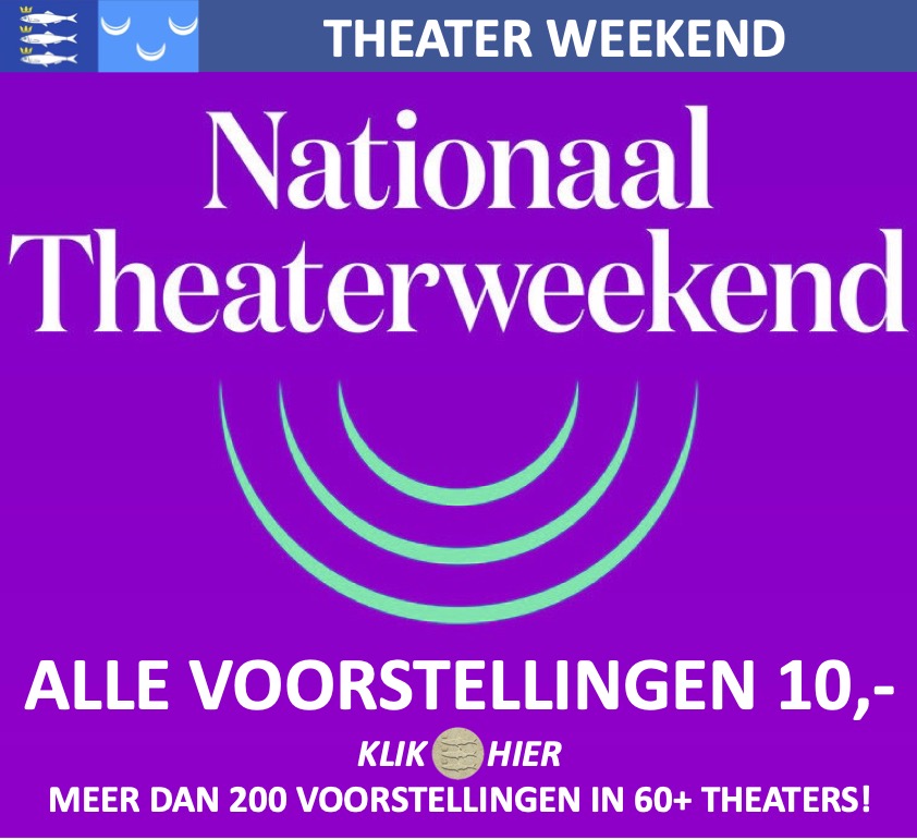 Nationaal Theaterweekend 29 ™ 31 januari 2021 Scheveningen