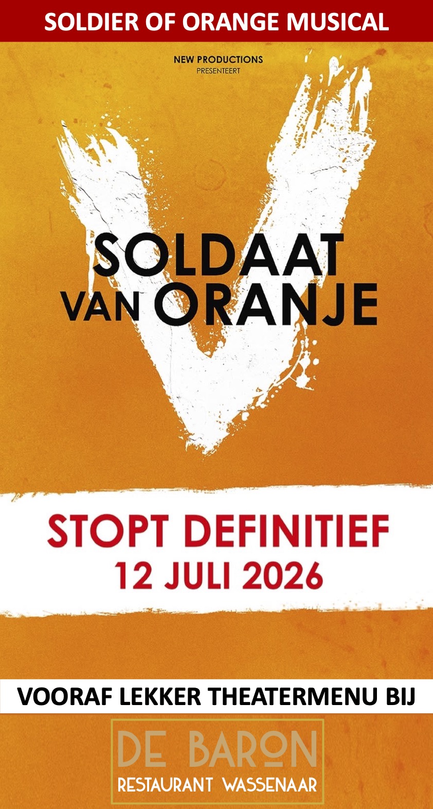 Soldaat van Oranje Theaterhangaar Katwijk De Baron Wassenaar Theatermenu november