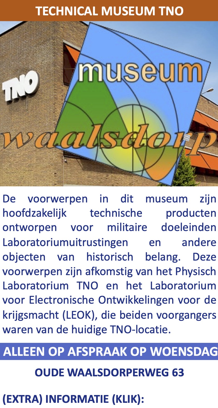 Museum Waalsdorp Oude Waalsdorperweg 63 TNO