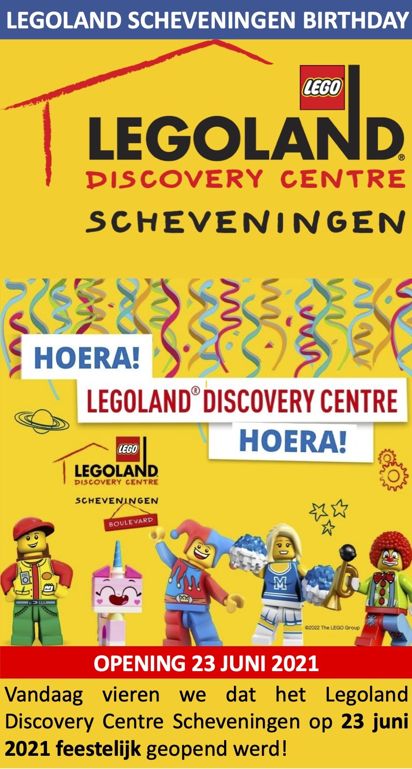 25 Verjaardag Legoland cheveningen 23 juni 2021