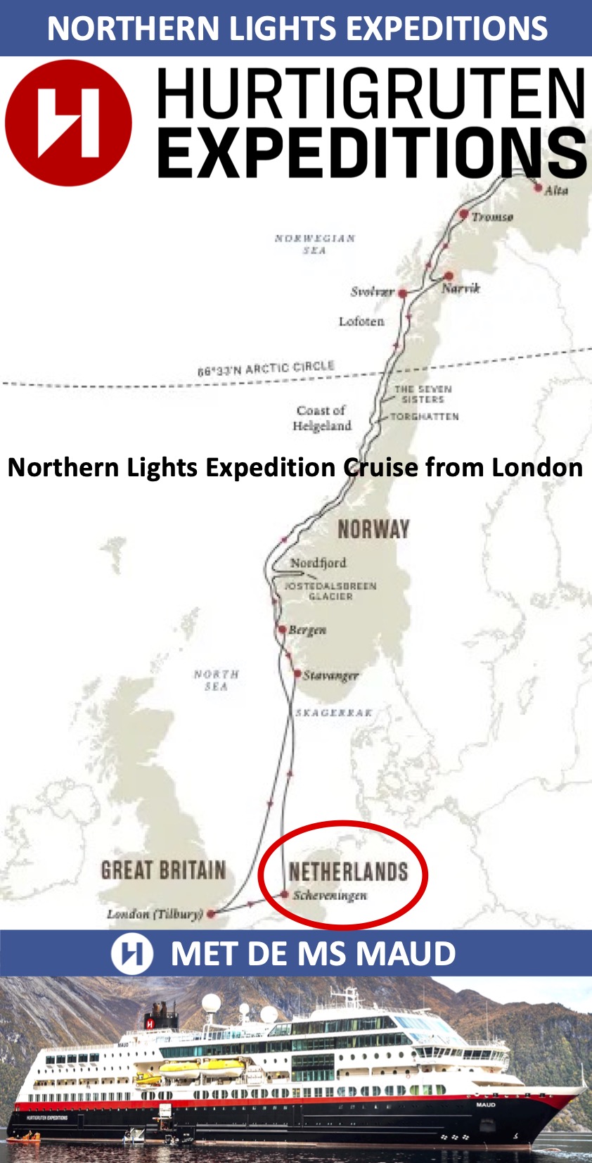 Hurtigruten Northern Lights Expedition Cruise from London