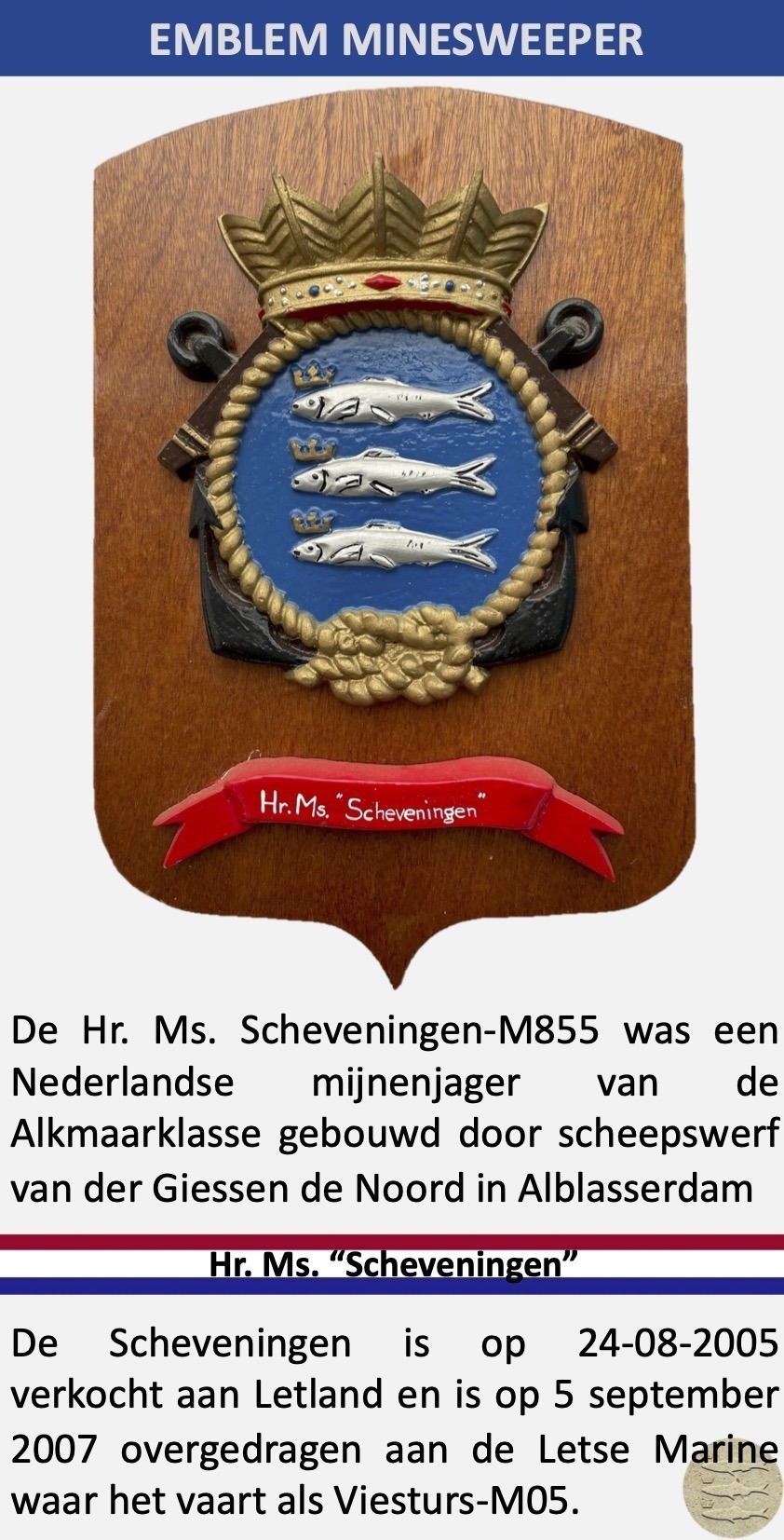 Embleem Mijnenveger Hr Ms Scheveningen